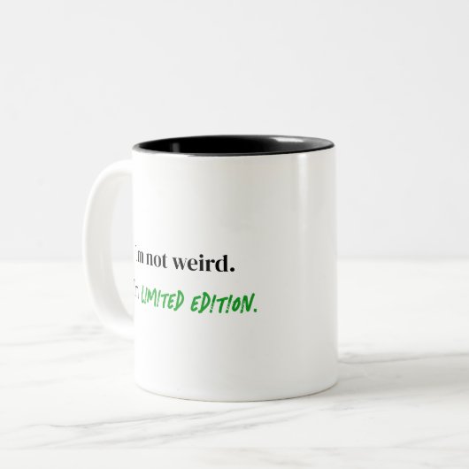 Bizarre Édition Limitée Funky Sarcastic Mug Cadeau (Devant gauche)