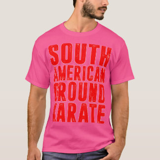 Bjj Brazililian Jiu Jitsu South American Ground Ka T-shirt