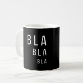 Bla Bla Bla Koffiemok (Voorkant links)