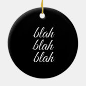 bla blah blah - keramisch ornament (Achterkant)