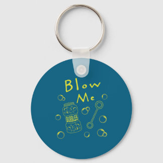 Blaas Me Bellen Grappige Zin Sarcasme Humor Nieuw Sleutelhanger