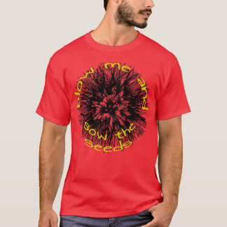 Blaas me en zaai de zaden paardenbloem folklore ci t-shirt