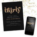 Black and Gold Chic 30th Birthday Party Invitation<br><div class="desc">Black and Gold Chic 30th Birthday Party Invitation. Faites de votre fête d'anniversaire un événement marquant avec notre design glamour noir et or, exubérant sophistication et luxe. Célébrez cette occasion spéciale en style avec des accents élégants qui créent une atmosphère éblouissante. La combinaison frappante de noir et d'or ajoute une...</div>
