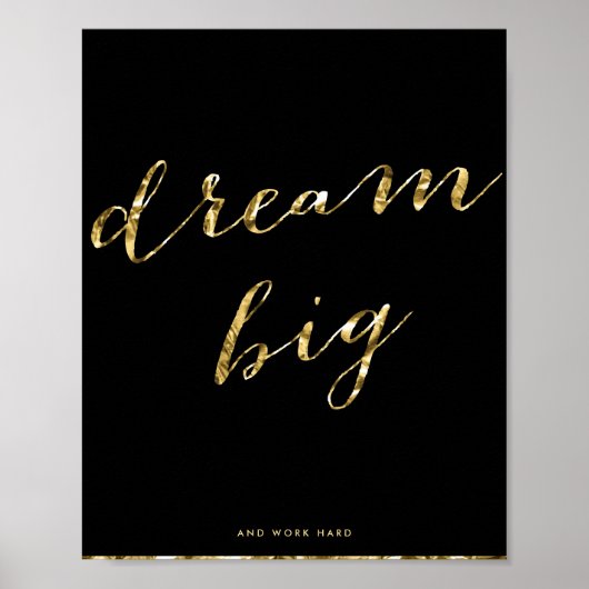 Black And Gold Foil Dream Big Matte Poster 8x10 (Devant)