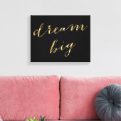 Black and Gold Foil Dream Big Wrapped Canvas 14x11 (Insitu (Woonkamer))