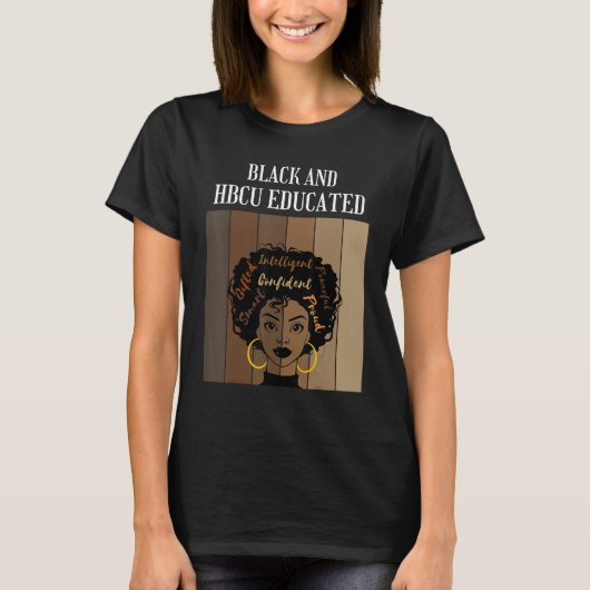 Black And HBCU Educated Historical Black Colleges T-shirt (Voorkant)