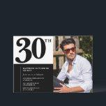 Black and White 30th Birthday Invitations Photo<br><div class="desc">Black and White 30th Birthday Invitations Photo</div>