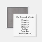 Black and White Office Humor Magneet (Voorkant / Achterkant)