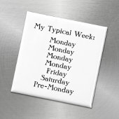 Black and White Office Humor Magneet