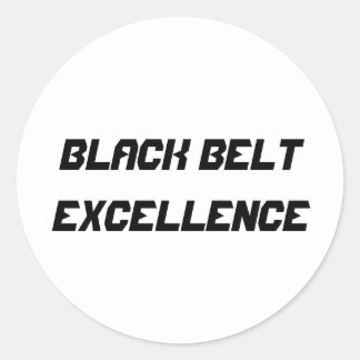 Black Belt Excellence Sticker