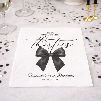 Black Bow Tying Up Her Thirties 40th Birthday Servet