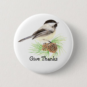 Black Capped Chickadee Bird "Geef Bedankt" Quote Ronde Button 5,7 Cm