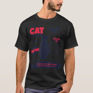 Black Cat Halloween Pets Not Every Cat Lives In Sa T-shirt
