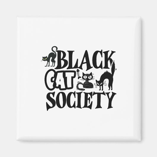 Black Cat Society Magneet (Voorkant)