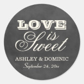  Black Chalkboard Love is Sweet Wedding Ronde Sticker (Voorkant)