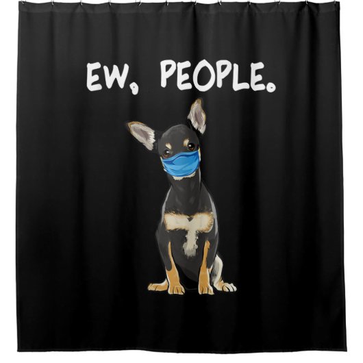 Black Chihuahua Ew. Mensen die gezichtsmasker drag Douchegordijn (Voorkant)