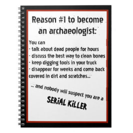 Black Comedy Archeoloog Serial Killer Joke Notitieboek
