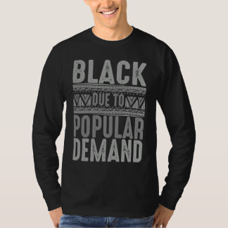 Black Due To Demand  For Popular African Men Women T-shirt