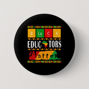 Black Educators Probleem Black History Maand Pride Ronde Button 5,7 Cm