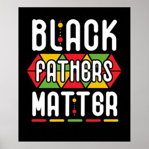Black Fathers Matter voor mannen Pap Geschiedenis  Poster