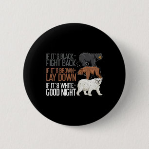 Black Fight Brown Down White Good Night Funny Beer Ronde Button 5,7 Cm