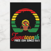 Black Freedom Free Ish sinds 1865 Juneteenth Wijn Etiket (Enkel label)