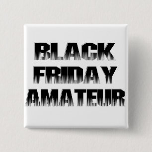 Black Friday Amateur Vierkante Button 5,1 Cm