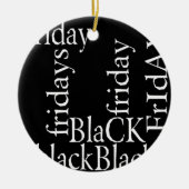 Black Friday Design Keramisch Ornament (Voorkant)