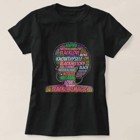 Black Girl Magic Word Cloud T-shirt (Design devant)