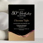 Black Gold 80th Birthday Party Invitation<br><div class="desc">Cette invitation moderne à la fête du 80e anniversaire en noir et or rayonne d'une élégance et d'une sophistication simples. Son design se décline en noir et or, séparé par une vague fluide et un ruban rose élégant qui coule d'un côté à l'autre. La zone de texte personnalisable vous permet...</div>