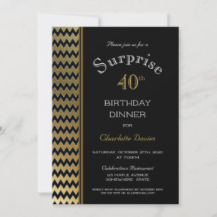 Black Gold Chevron Surprise 40th Birthday Dinner Kaart