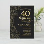 Black Gold Floral 40e Anniversaire Fête Invitation (Debout devant)