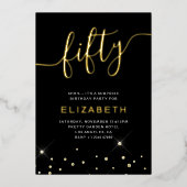 Black & Gold Glitter Script 50ste verjaardagsfeest Folie Uitnodiging (Voorkant)