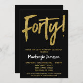 Black Gold Script 40th Birthday Party Invitation Kaart (Voorkant / Achterkant)