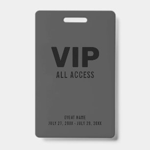 Black Gray Event VIP All Access Pas Event Badge