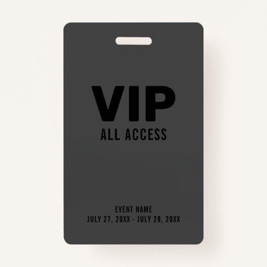 Black Grey Event VIP All Access Pass Event Badge (Voorkant)
