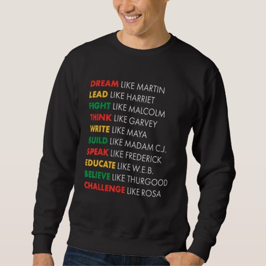 Black History Dream Like Trui (Voorkant)