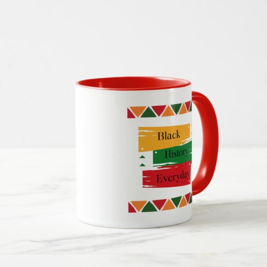 Black History Everyday Mug (Devant droit)
