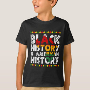 Black History Is American History Patriotic Africa T-shirt