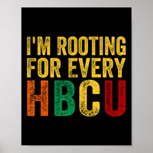 Black History Maand Ik ga voor elke HBCU Poster