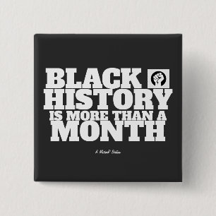 Black History (Meer) - Een MisterP-Button Vierkante Button 5,1 Cm