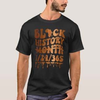 Black History Month 247365 Pride African American T-shirt