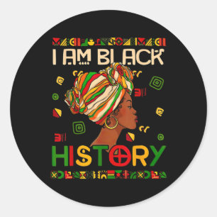 Black History Month Am Black History Black Woman Ronde Sticker