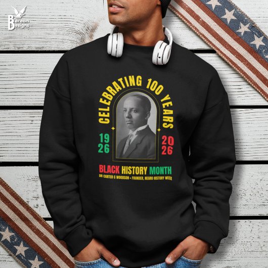 BLACK HISTORY MONTH CENTENNIAL 100 Years BHM Trui