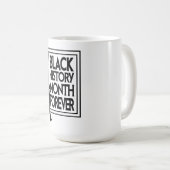 Black History Month Forever Koffiemok (Voorkant rechts)