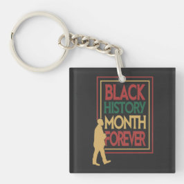 Black History Month Forever Typography Sleutelhanger