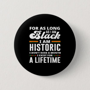Black History Month Ik ben historisch Ronde Button 5,7 Cm