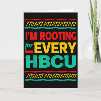 Black History Month Ik Steun Elke Hbcu T-Shirt Kaart