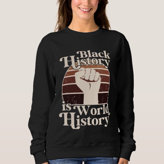 Black History Month Is World History African Ameri Trui (Voorkant)