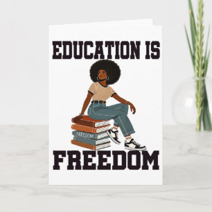 Black History Month Onderwijs Is Vrijheid Leraar H Kaart